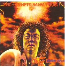 Erasmo Carlos - 1990 - Projeto Salva Terra!