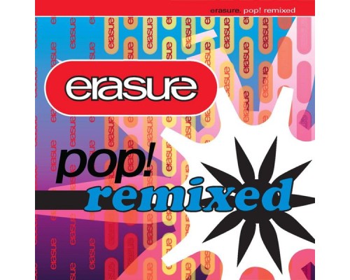 Erasure - Pop! Remixed