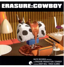 Erasure - Cowboy