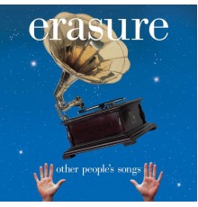 Erasure - Other People's Songs