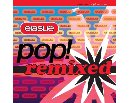 Erasure - Pop! Remixed