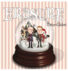 Erasure - Snow Globe