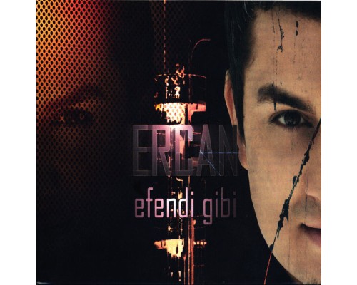 Ercan - Efendi Gibi