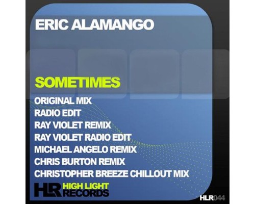 Eric Alamango - Sometimes