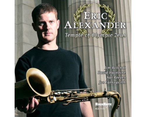 Eric Alexander - Temple of Olympic Zeus Eric Alexander - Temple of Olympic Zeus