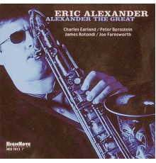 Eric Alexander - Alexander the Great