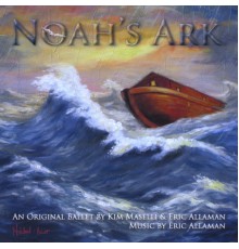 Eric Allaman - Noah's Ark