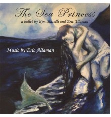 Eric Allaman - The Sea Princess