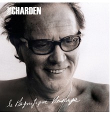 Eric Charden - Le Magnifique Mensonge