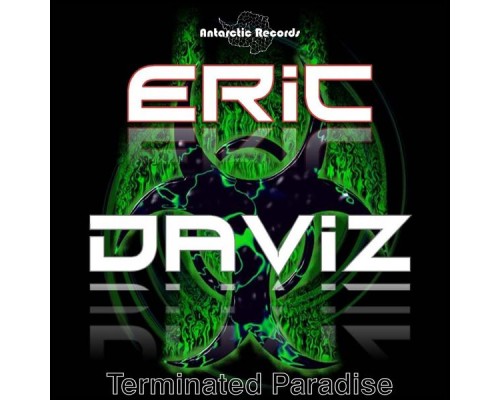 Eric Daviz - Terminated Paradise