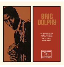 Eric Dolphy - Eric Dolphy