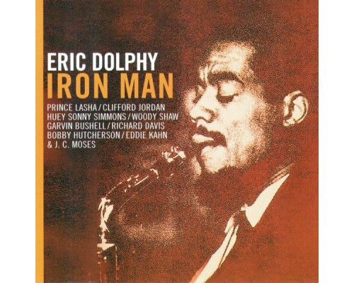 Eric Dolphy - Iron Man