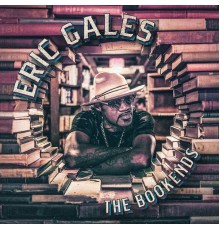 Eric Gales - The Bookends