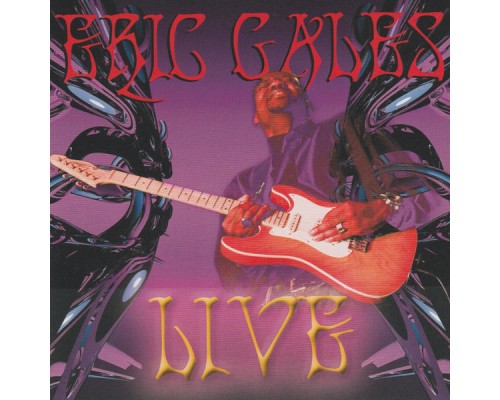 Eric Gales - Live (Live)