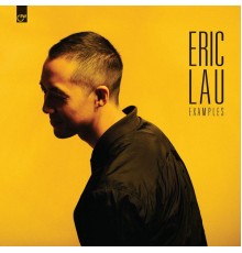 Eric Lau - Examples