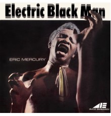 Eric Mercury - Electric Blackman