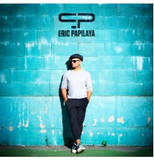 Eric Papilaya - Eric Papilaya