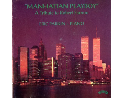 Eric Parkin - Manhattan Playboy