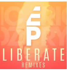 Eric Prydz - Liberate (Remixes)