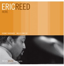 Eric Reed - Here