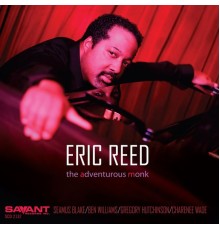 Eric Reed - The Adventurous Monk