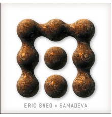 Eric Sneo - Samadeva (Original Mix)