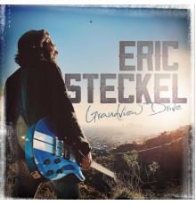 Eric Steckel - Grandview Drive