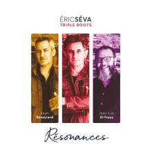 Eric Séva - Résonances