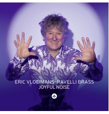 Eric Vloeimans - Joyful Noise