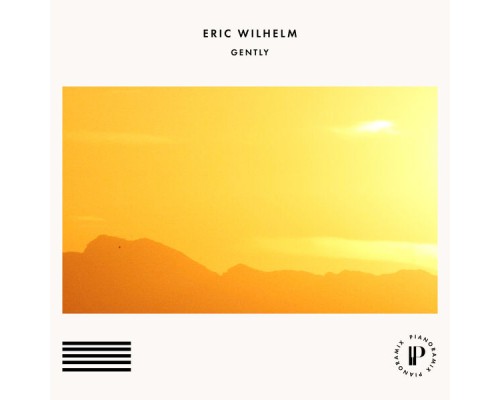 Eric Wilhelm - Gently