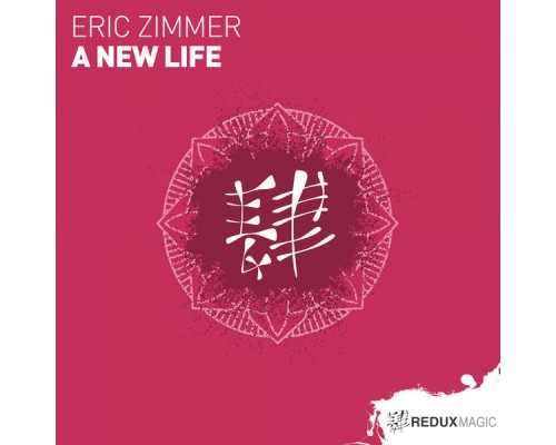 Eric Zimmer - A New Life