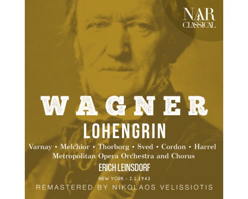 Erich Leinsdorf - WAGNER: LOHENGRIN