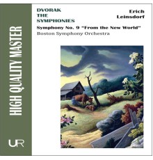 Erich Leinsdorf & Boston Symphony Orchestra - Dvořák: From the New World - Leinsdorf