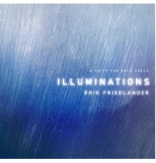 Erik Friedlander - Illuminations