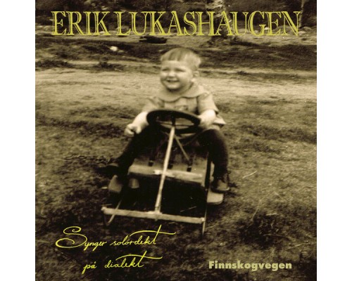 Erik Lukashaugen - Finnskogvegen