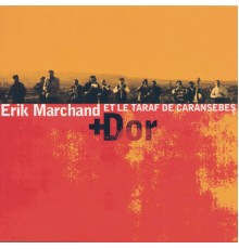 Erik Marchand - Dor