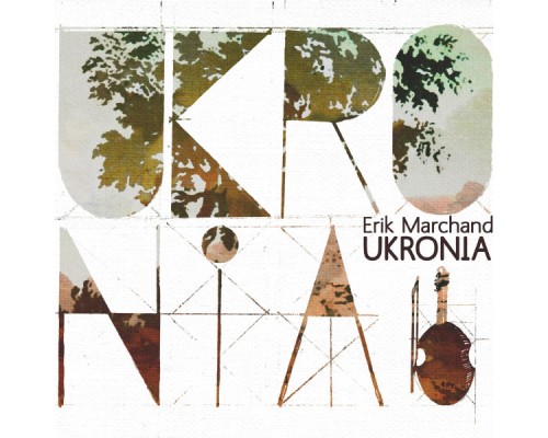 Erik Marchand - Ukronia