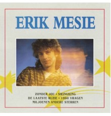 Erik Mesie - Erik Mesie