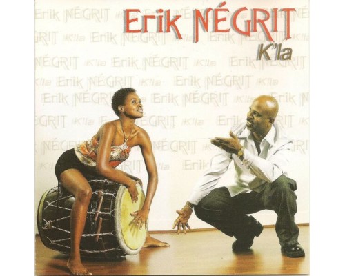 Erik Négrit - K'la