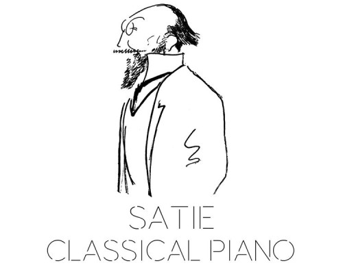 Erik Satie - Satie Classical Piano