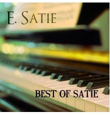 Erik Satie - Best of Satie