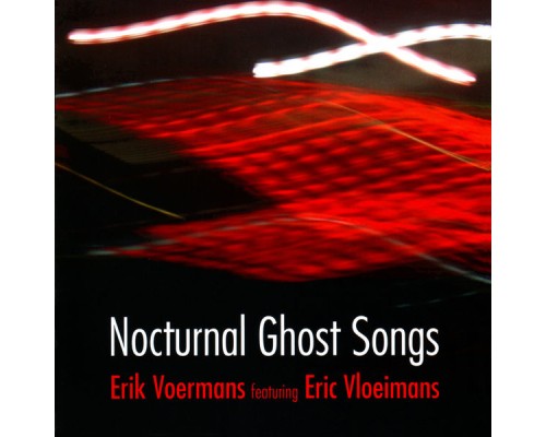 Erik Voermans - Nocturnal Ghost Songs