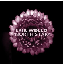 Erik Wollo - North Star