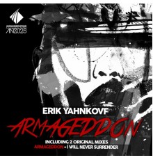 Erik Yahnkovf - Armageddon (Original Mix)