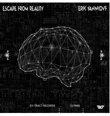 Erik Yahnkovf - Escape From Reality