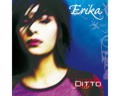 Erika - Ditto