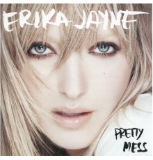 Erika Jayne  - Pretty Mess