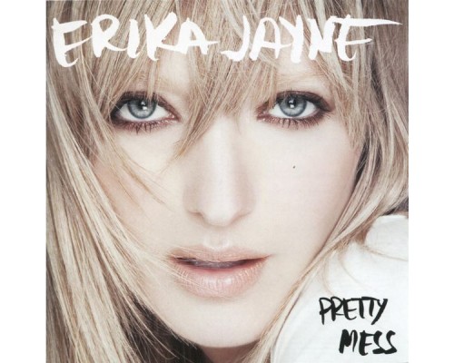 Erika Jayne  - Pretty Mess