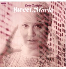 Erin Costelo - Sweet Marie