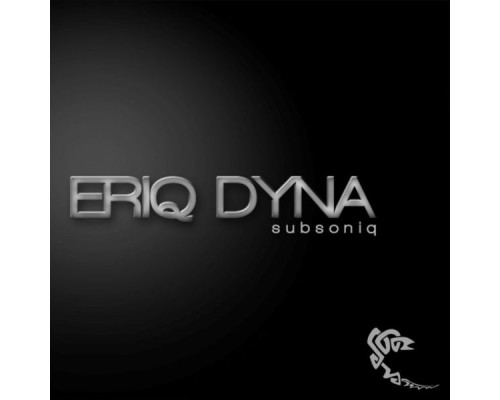 Eriq Dyna - Subsoniq